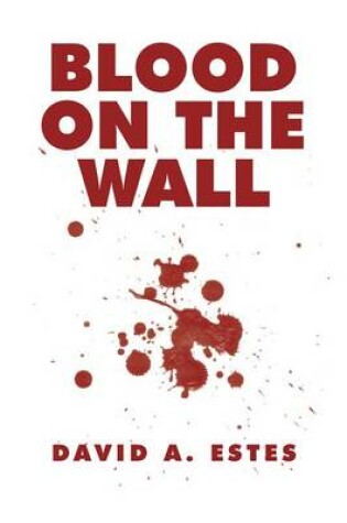 Cover of Blood on the Wall