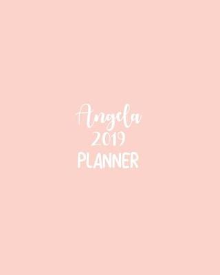 Book cover for Angela 2019 Planner