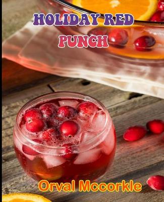 Book cover for Holiday Red Punch