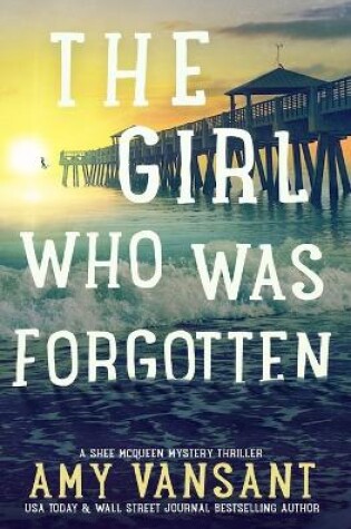 Cover of The Girl Who Was Forgotten