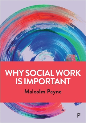Book cover for Why Social Work is Important