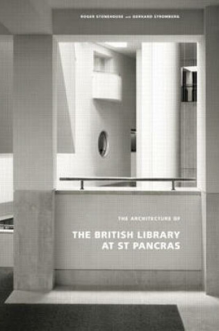 Cover of The Architecture of the British Library at St. Pancras