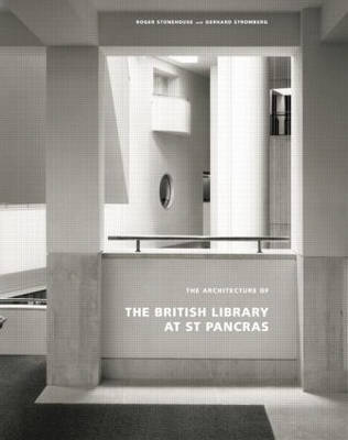 Book cover for The Architecture of the British Library at St. Pancras