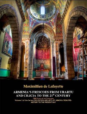 Book cover for ARMENIA's FRESCOES FROM URARTU AND CILICIA TO THE 21st CENTURY. 7000 Years of Art Treasures