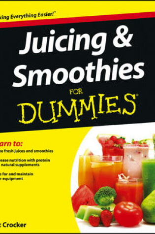 Cover of Juicing and Smoothies For Dummies