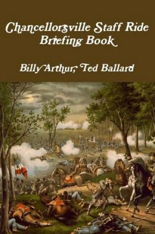 Cover of Chancellorsville Staff Ride Briefing Book