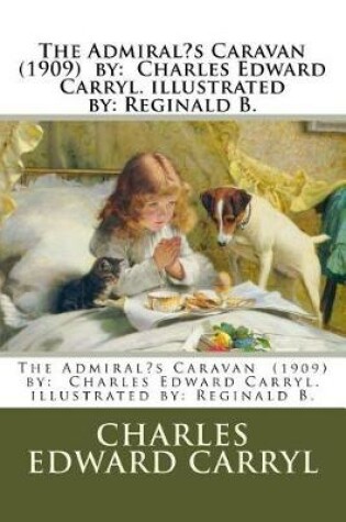 Cover of The Admiral's Caravan (1909) by