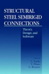 Book cover for Structural Steel Semirigid Connections