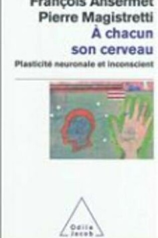 Cover of A Chacun Son Cerveau