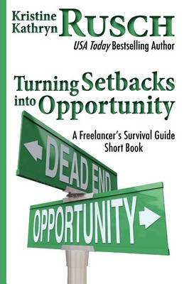 Book cover for Turning Setbacks Into Opportunity