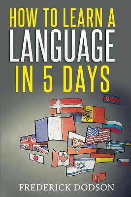 Book cover for How to Learn a Language in 5 Days