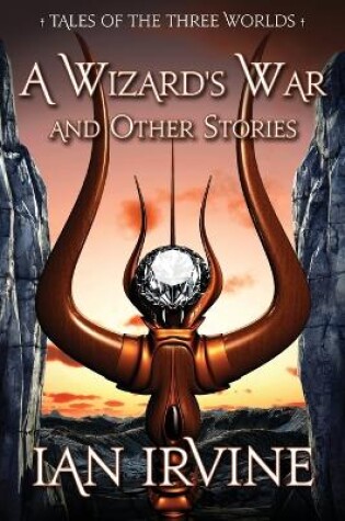 Cover of A Wizard's War and Other Stories