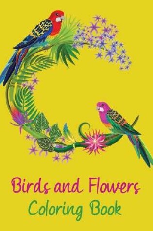 Cover of Birds and Flowers Coloring Book