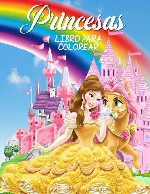 Cover of Princesas Libro para Colorear