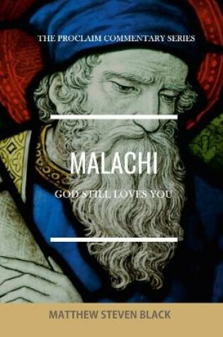 Cover of Malachi (The Proclaim Commentary Series)