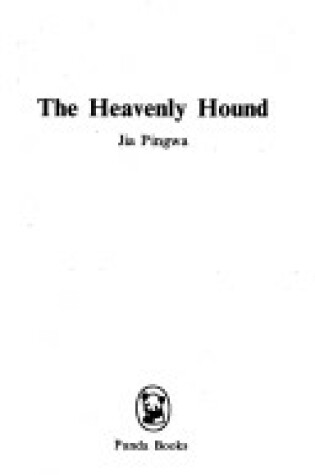 Cover of The Heavenly Hound