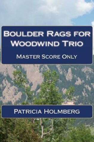 Cover of Boulder Rags for Woodwind Trio