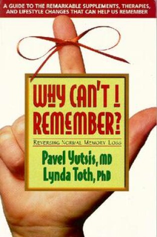 Cover of Why Can't I Remember?