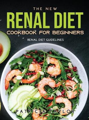 Book cover for The New Renal Diet Cookbook for Beginners