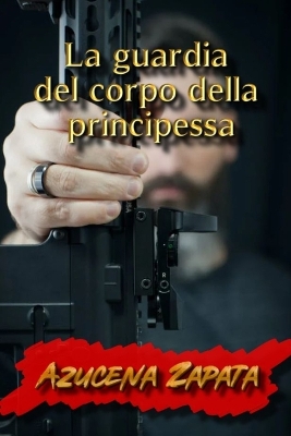 Book cover for La guardia del corpo della principessa