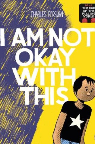 Cover of I Am Not Okay With This