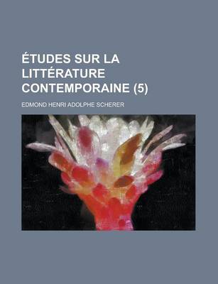 Book cover for Etudes Sur La Litterature Contemporaine (5)