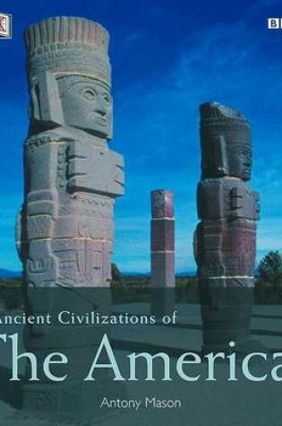 Cover of Ancient Civilizations of the Americas