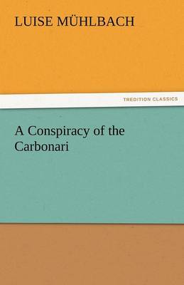 Book cover for A Conspiracy of the Carbonari