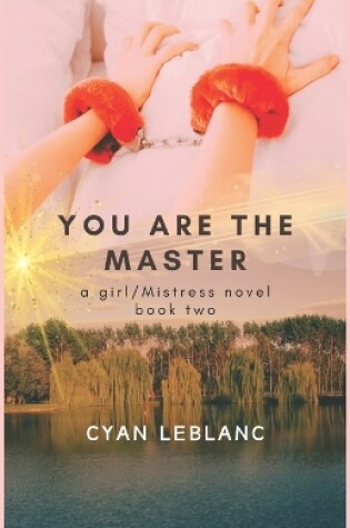 Cover of You Are The Master