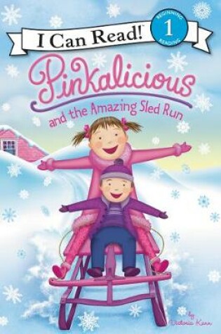 Cover of Pinkalicious and the Amazing Sled Run
