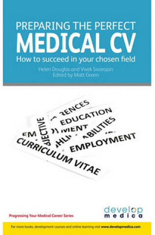 Cover of Preparing the Perfect Medical CV