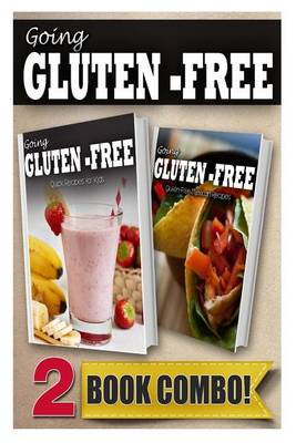 Book cover for Gluten-Free Recipes for Kids and Gluten-Free Mexican Recipes