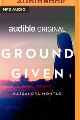 Cover of Ground Given
