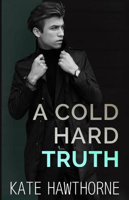 Book cover for A Cold Hard Truth