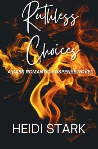 Cover of Ruthless Choices