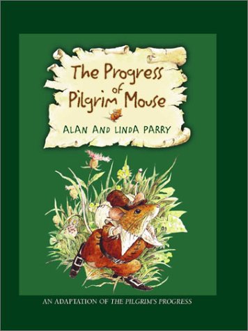 Book cover for The Progress of the Pilgrim Mouse