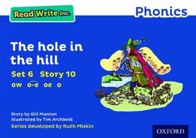 Cover of Read Write Inc. Phonics: The Hole in the Hill (Blue Set 6 Storybook 10)