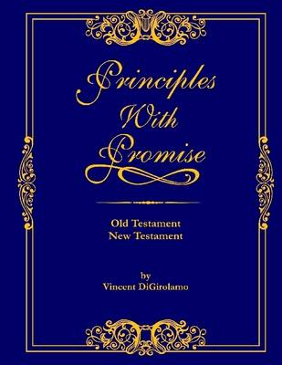 Book cover for Principles With Promise: Old Testament, New Testament