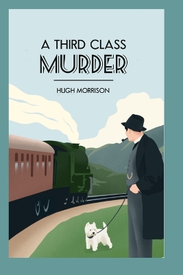 Book cover for A Third Class Murder (large print edition)