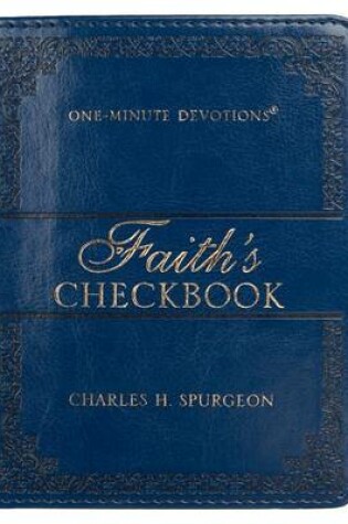 Cover of Lux-Leather Blue - Faith's Checkbook - One Minute Devotions