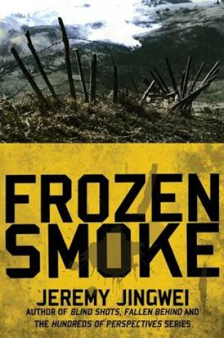 Cover of Frozen Smoke