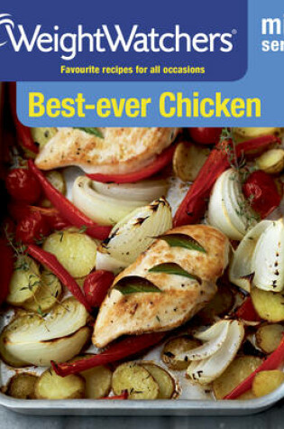 Cover of Weight Watchers Mini Series: Best-Ever Chicken