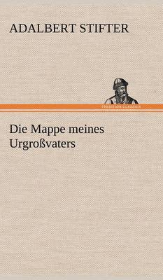 Book cover for Die Mappe Meines Urgrossvaters