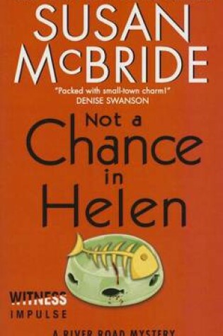 Cover of Not a Chance in Helen