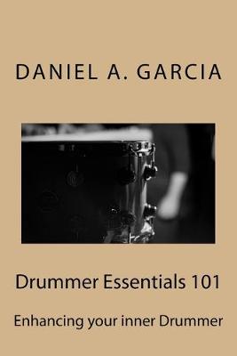 Book cover for Drummer Essentials 101