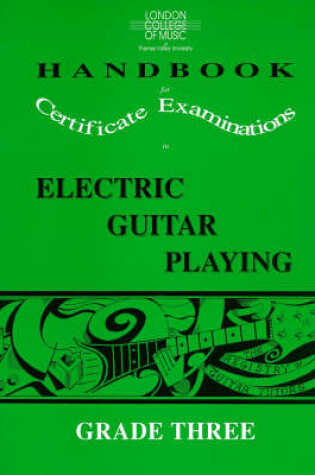 Cover of London College of Music Handbook for Certificate Examinations in Electric Guitar Playing