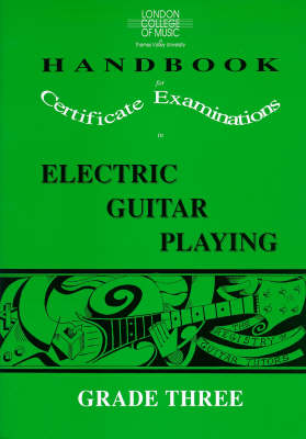 Book cover for London College of Music Handbook for Certificate Examinations in Electric Guitar Playing