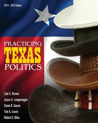 Book cover for Practicing Texas Politics (Text Only)