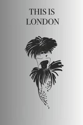 Book cover for This Is London
