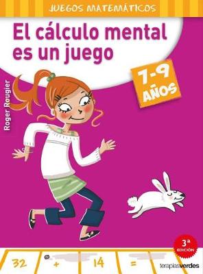 Book cover for Calculo Mental Es Un Juego, El